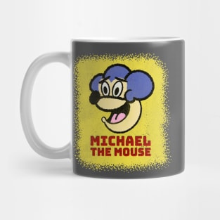 MICHAEL THE MOUSE Mug